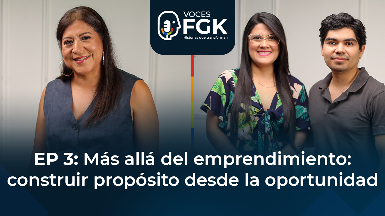 Más allá del emprendimiento - Construir propósito desde la oportunidad